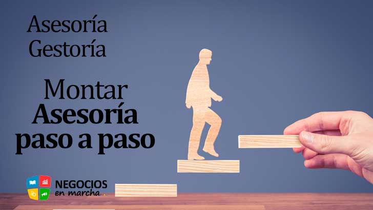 Cómo montar una gestoría-asesoría: guía paso a paso