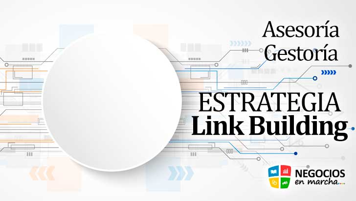 estrategia link building gestoría asesoría