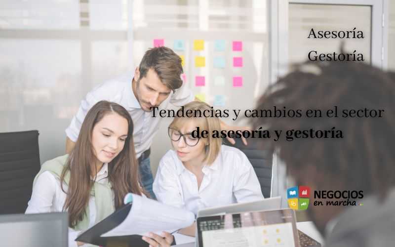 cambios sector asesoría y gestoría