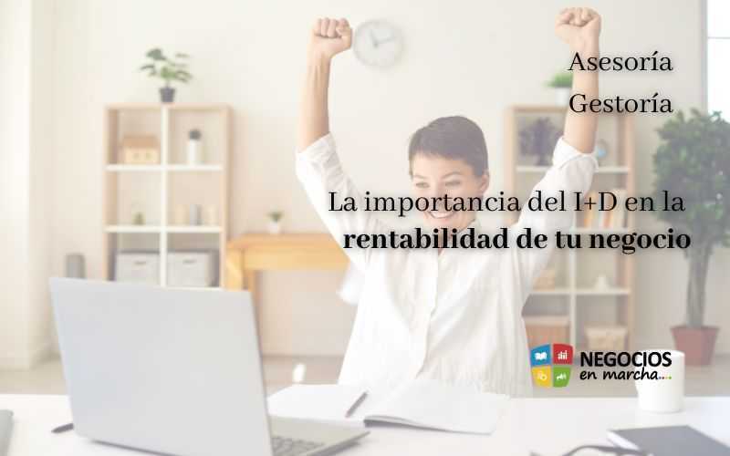 I+D rentabilidad negocio