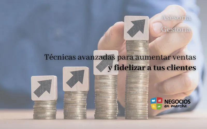 aumentar ventas y fidelizar clientes